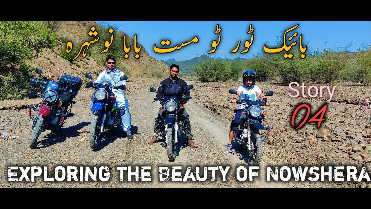 Exploring beauty of Nowshera | Mast Baba Shrine | Bike Tour | Story 4