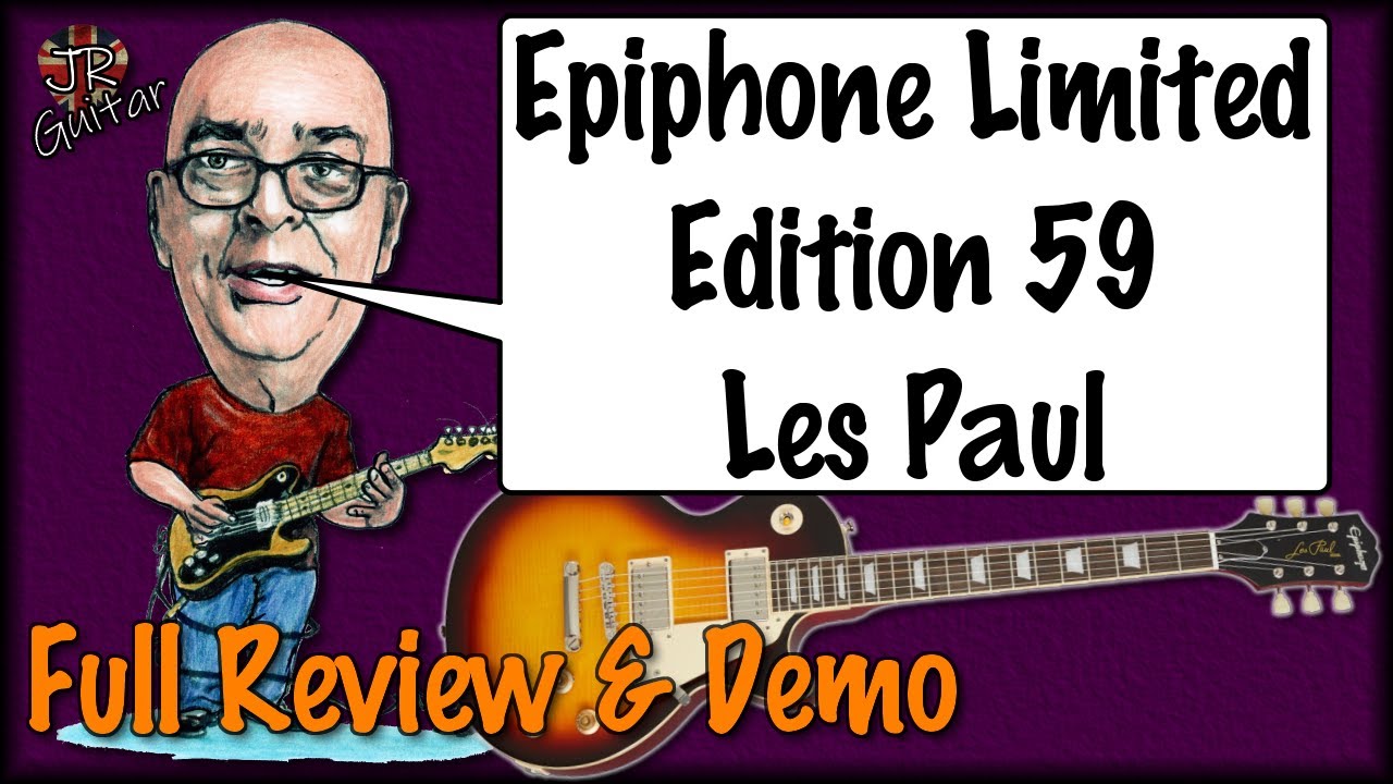 Обзор и демонстрация Epiphone Limited Edition 59 Les Paul