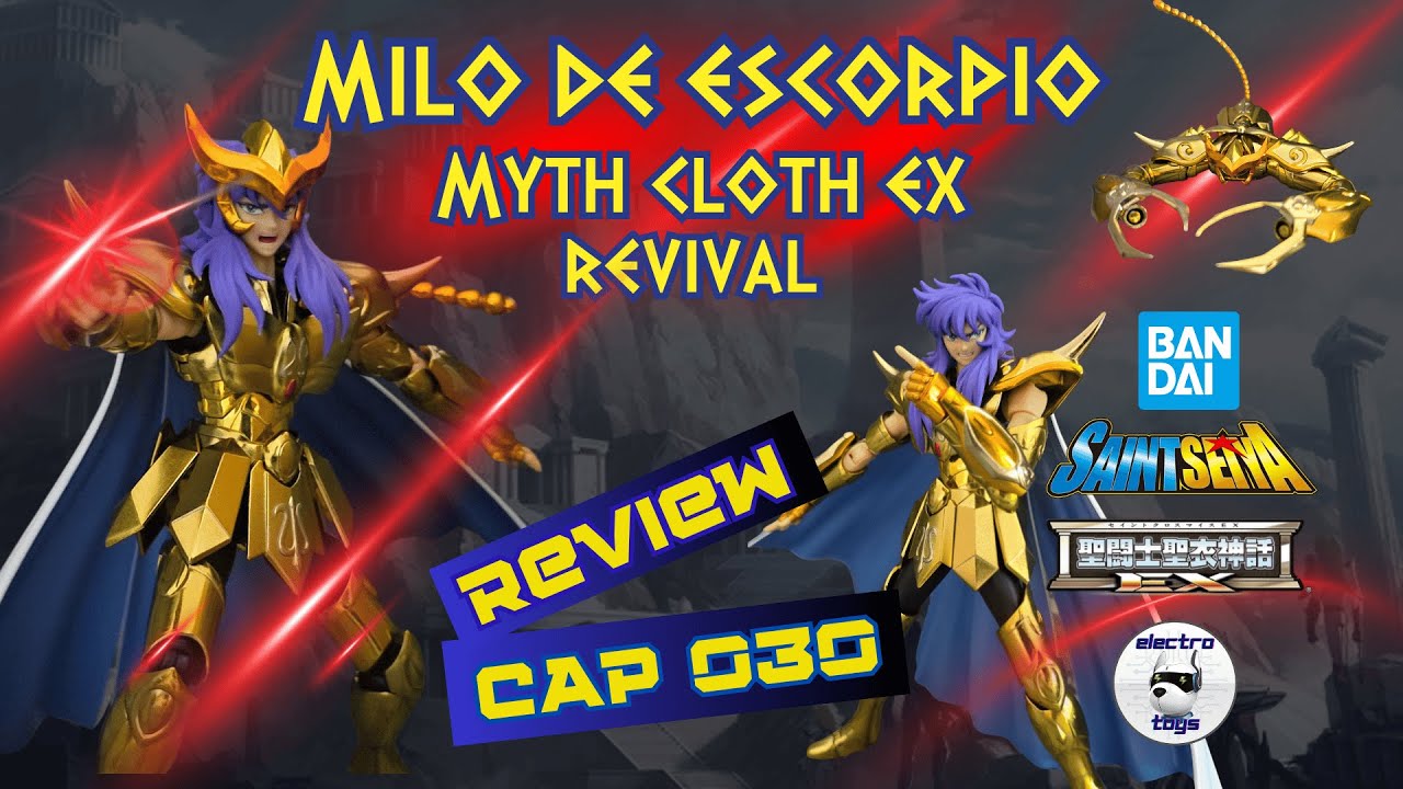 Cap 030: Milo de Escorpio Myth Cloth EX Revival #saintseiya #mythcloth #anime #caballerosdelzodiaco