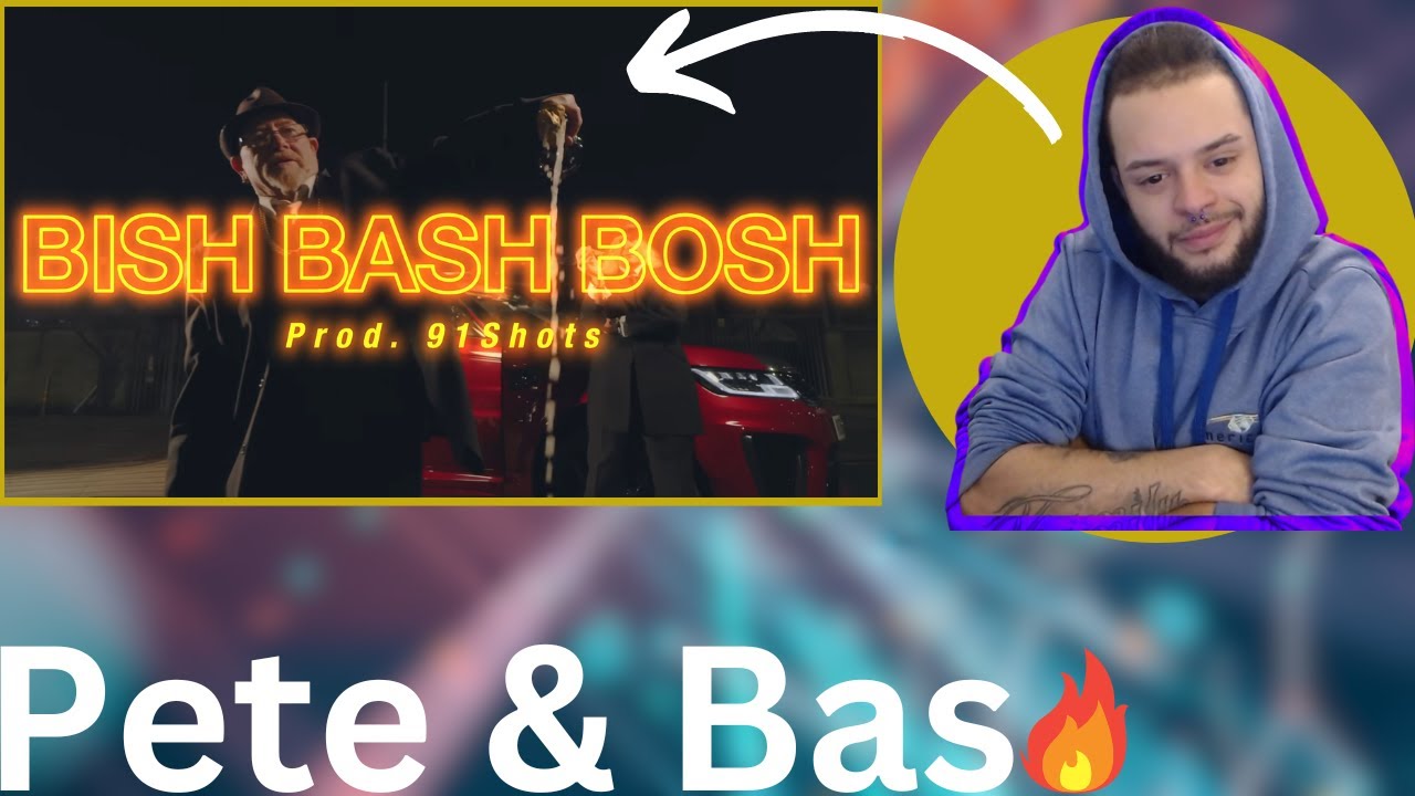 |Bacon Reacts| Pete & Bas- Bish Bash Bosh
