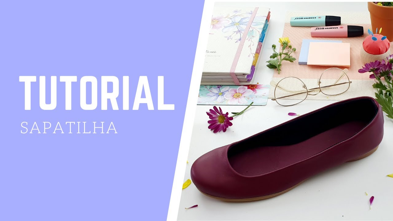 SAPATILHA TUTORIAL RAPIDINHO