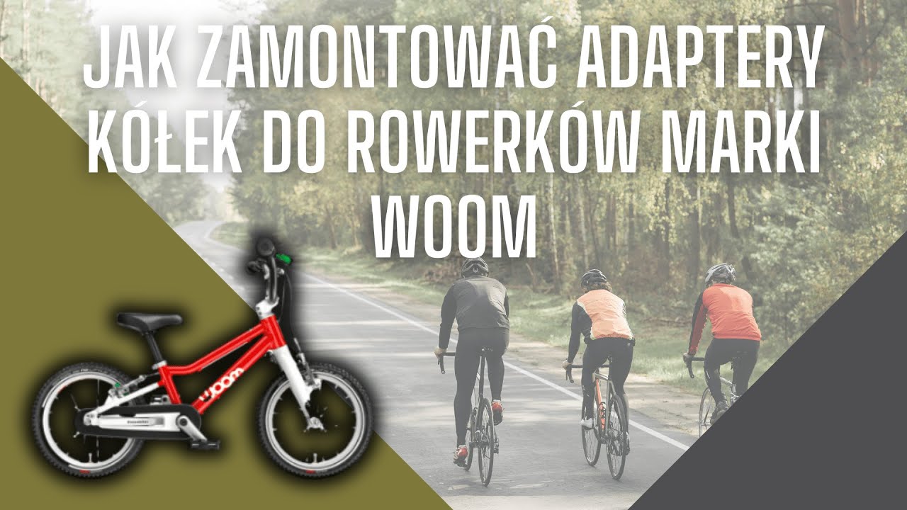 Adaptery do kółek rowerków marki Woom [Poradnik Aditech24]