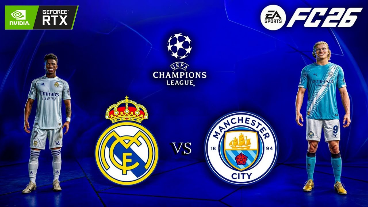 FC 26 - Real Madrid vs. Man City - UEFA Champions League  | PC ™ RTX 3060 12 GB