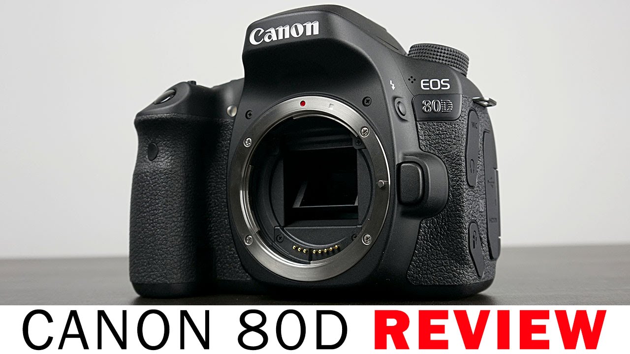 Canon EOS 80D Review
