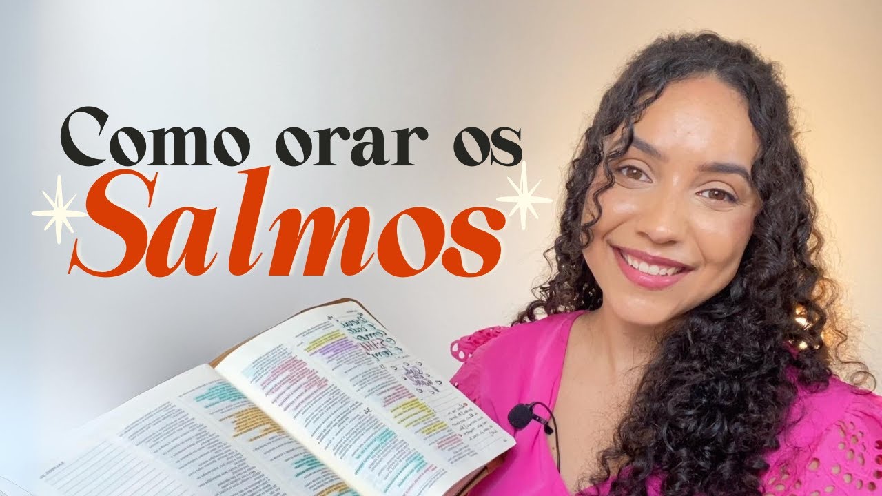Como Orar Usando Os Salmos | Passo a passo ✨