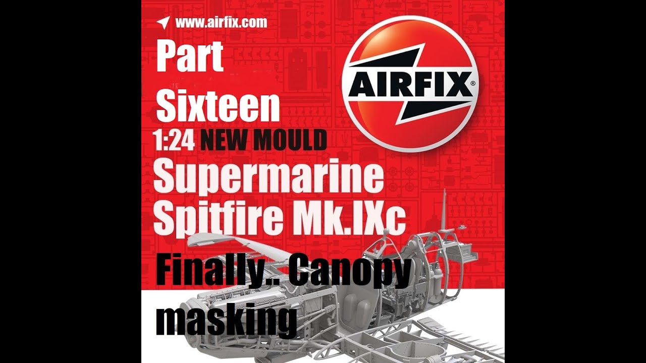 Новый инструмент Airfix, сборка Spitfire Mk.IXc в масштабе 1/24. Часть 16