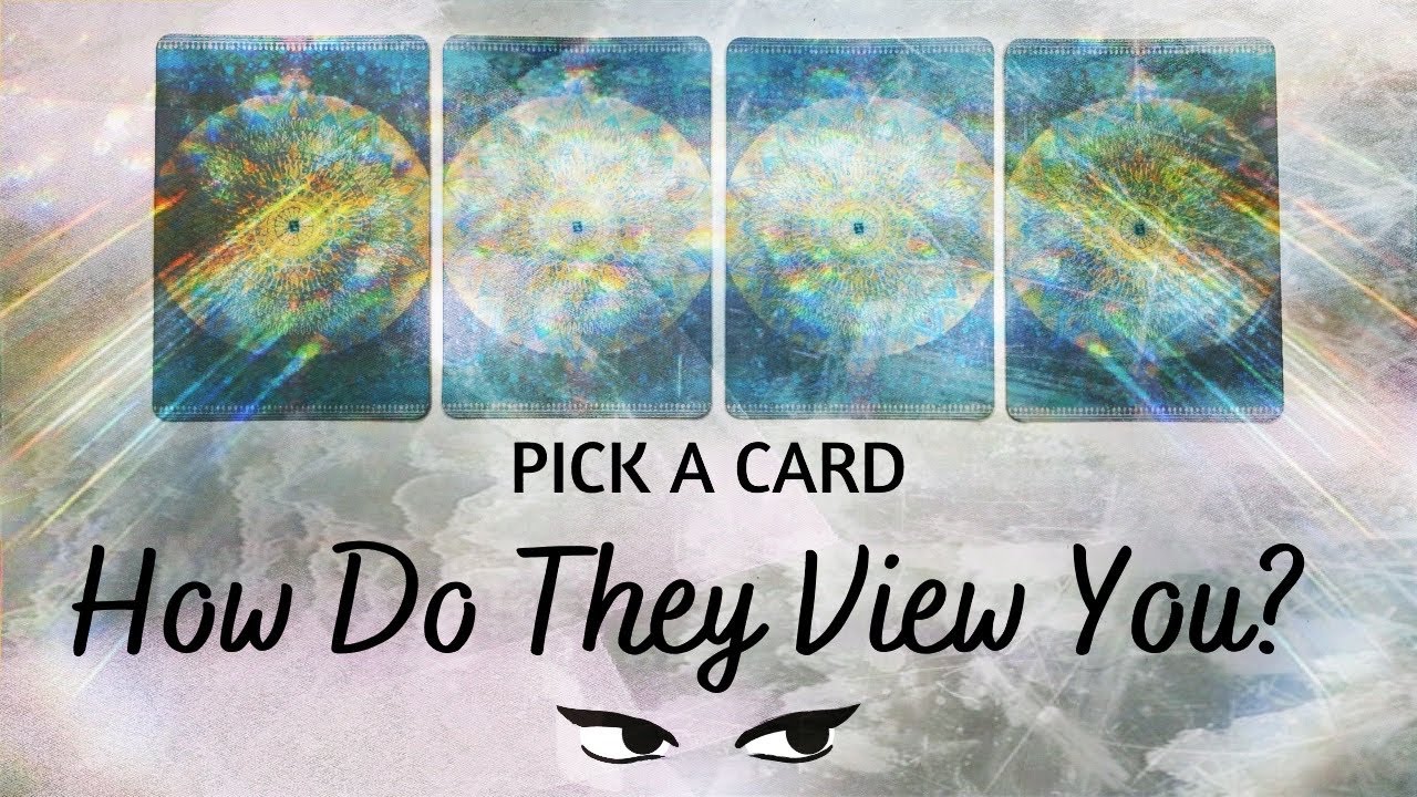 PICK A CARD 🔮 How Do They View Me 👀 [ Ex / Love / Crush ] How do they perceive me?