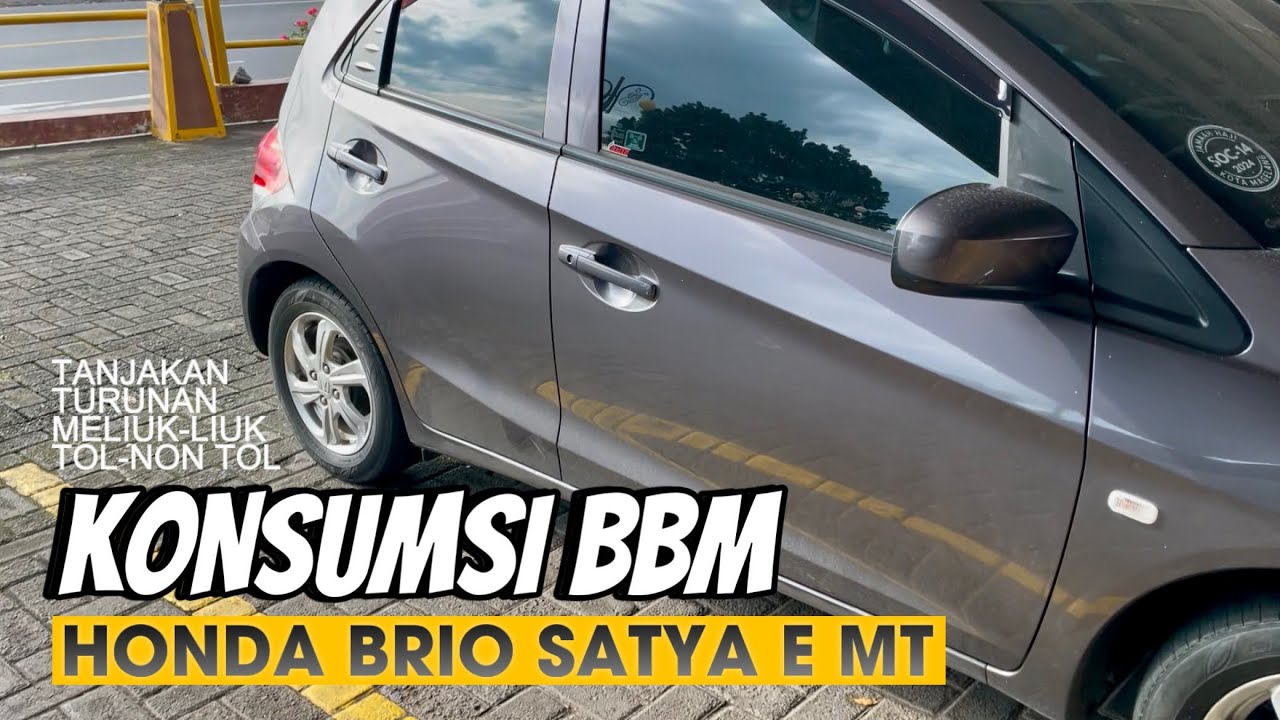 Konsumsi BBM Honda Brio - Tes di Jalan Tol dan Pegunungan Tembus 20++ KM/Liter