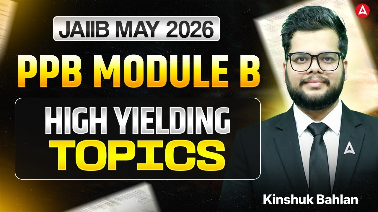 JAIIB Preparation 2026 | JAIIB PPB Module B Most Important Topics | PPB English Medium | Kinshuk Sir