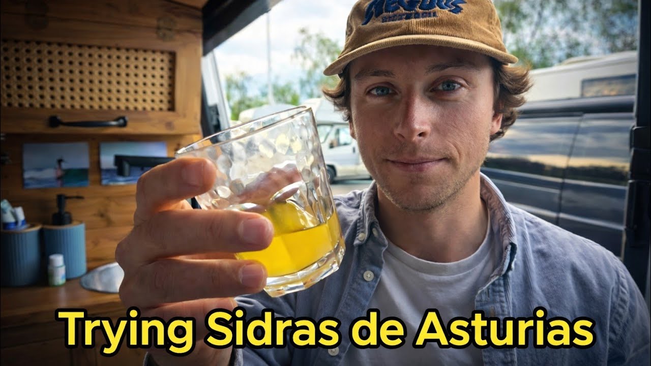 Trying Sidras de Asturias - Van Life