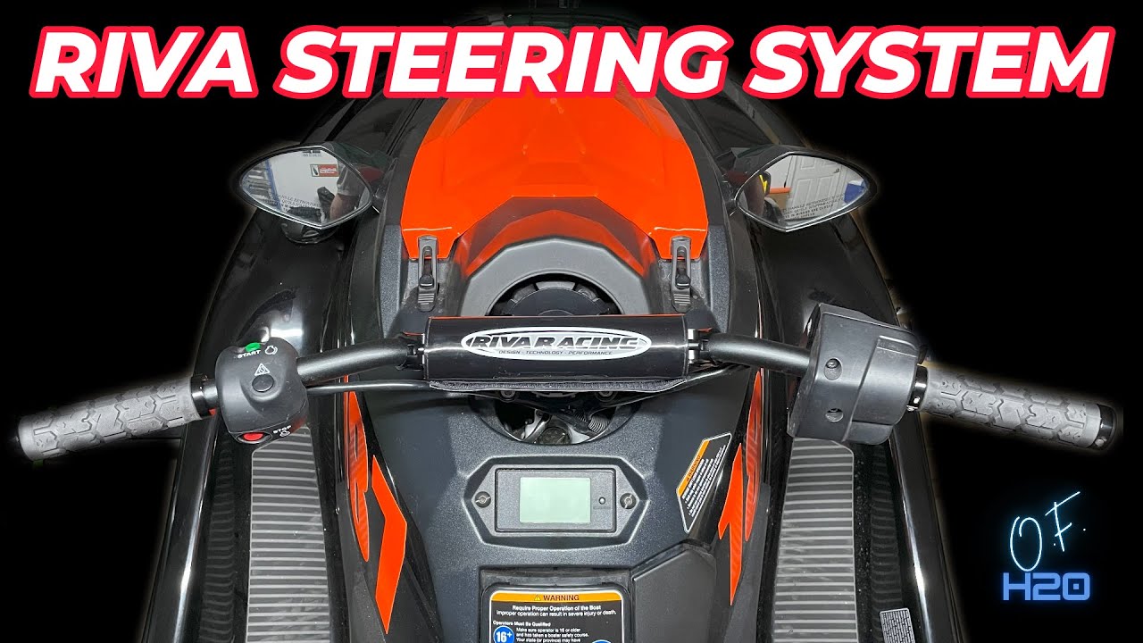 Riva Steering System - Install