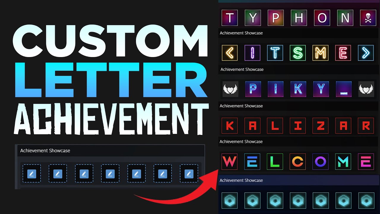 STEAM CUSTOM LETTER ACHIEVEMENT SHOWCASE TUTORIAL | UPDATED 2023