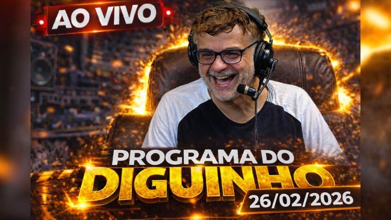 Programa do Diguinho   -  26/02/2026 #1