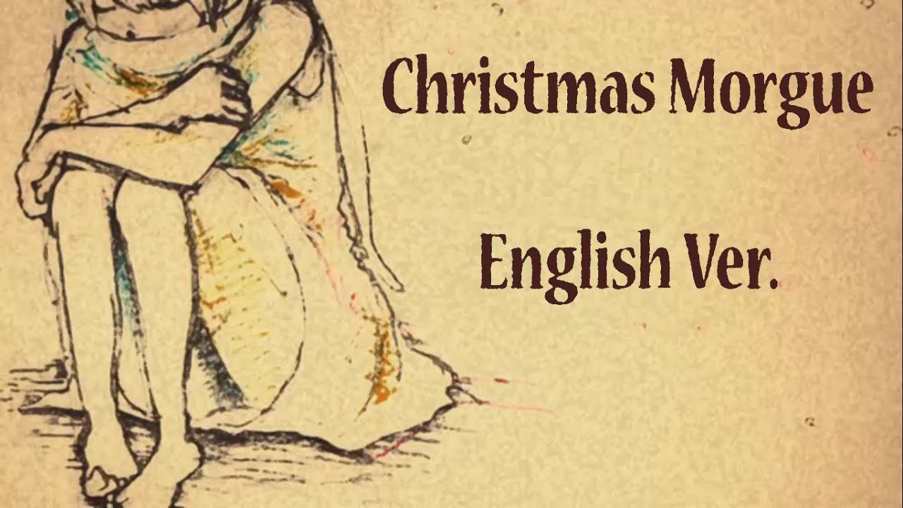 【アビー】Christmas Morgue -piano arrange- 歌ってみた【English Ver.】