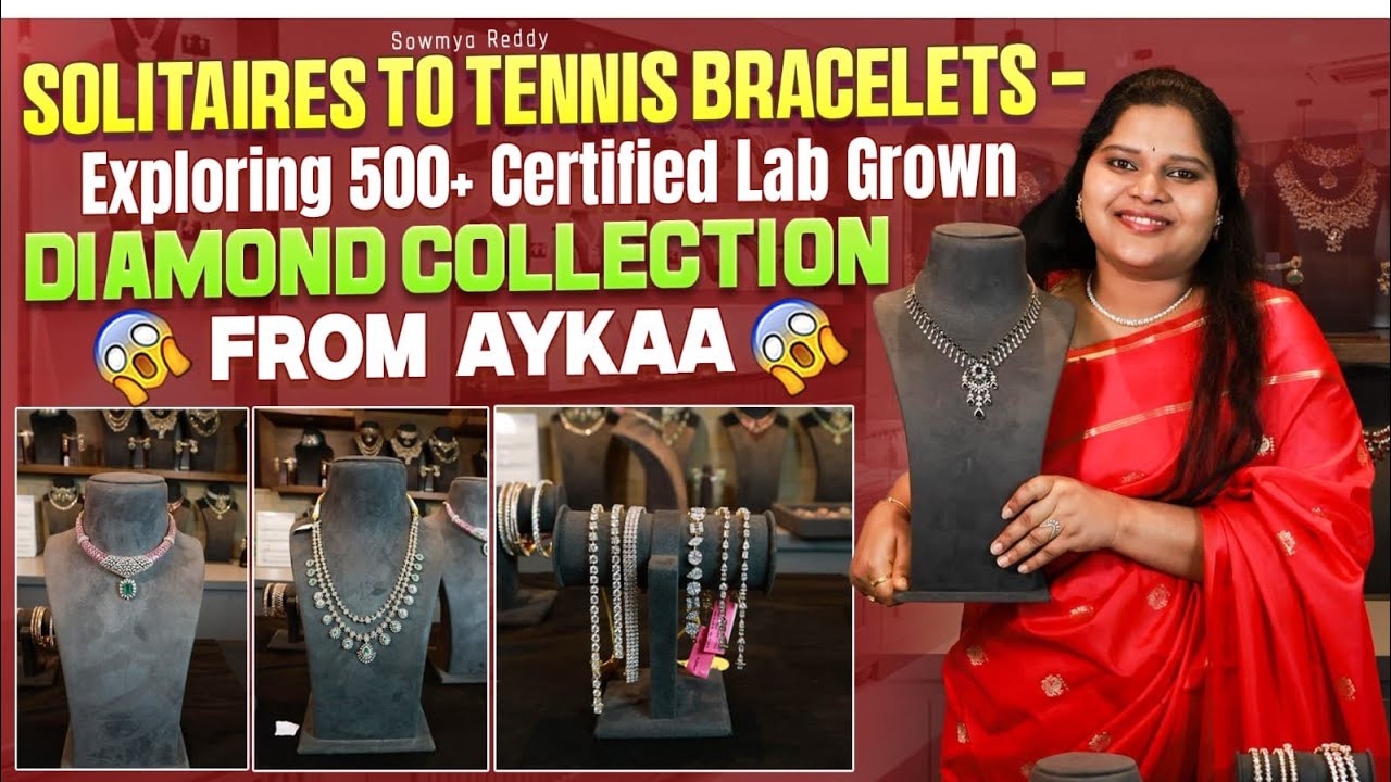 Solitaires to Tennis Bracelets - Exploring 500+ Certified Lab Grown Diamond collection from Aykaa