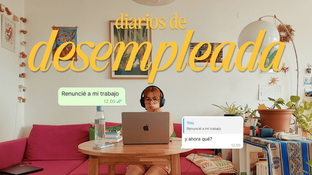 desempleada en Berlin | renunciar, buscar trabajo y encontrar rutina