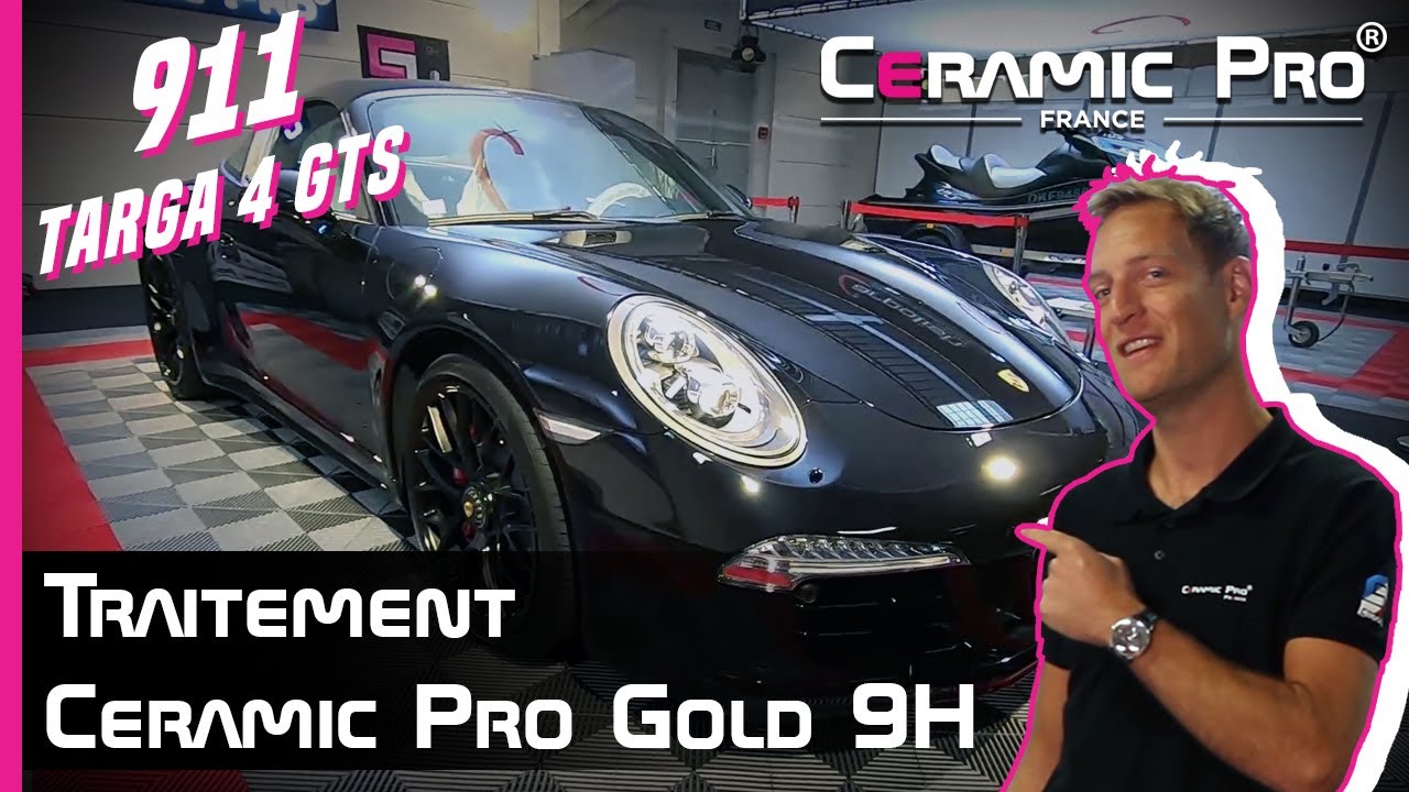 Traitement Ceramic Pro Gold 9H sur Porsche 911 Targa 4 GTS : on vous dit tout !