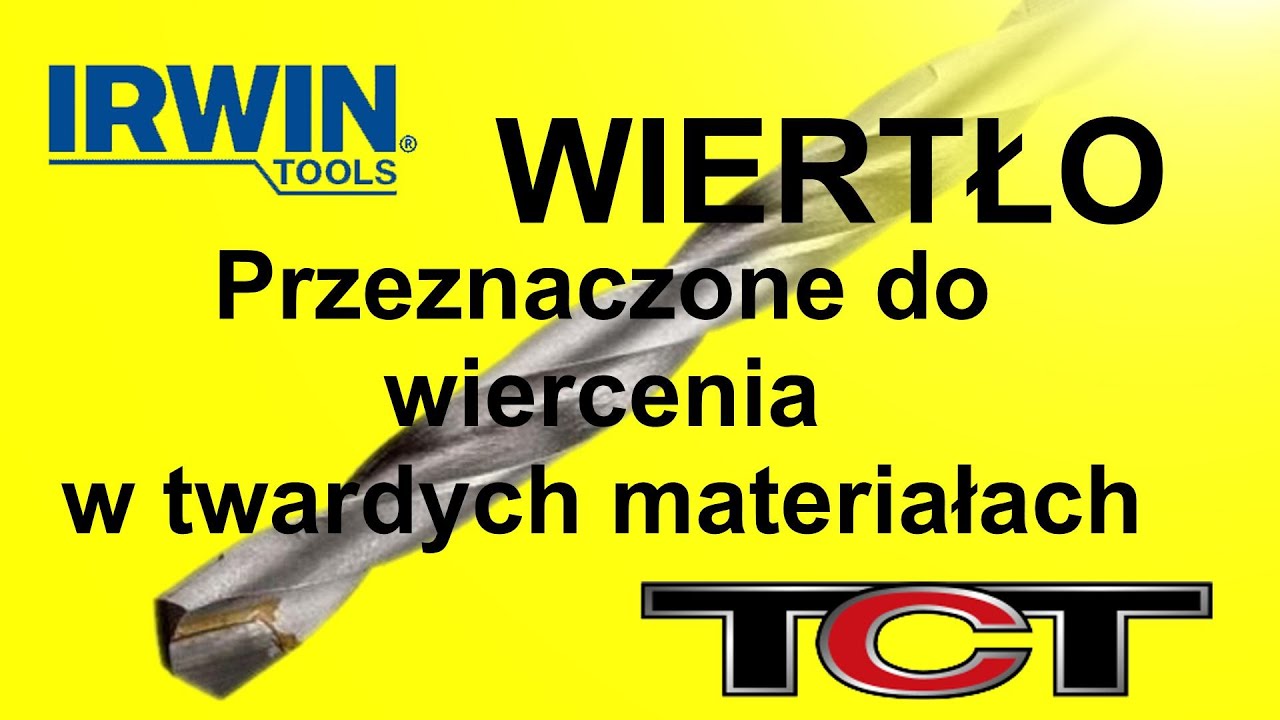Wiertło Irwin TCT przeznaczone do wiercenia w twardych materiałach.