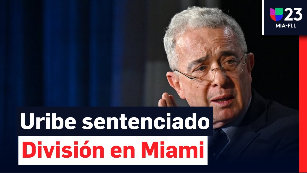 &iquest;Justicia o persecuci&oacute;n? Miami responde al caso Uribe en Colombia