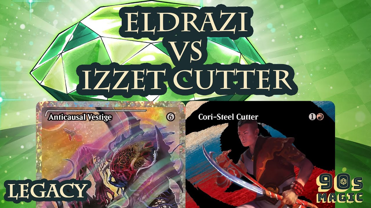 Eldrazi vs Izzet Cutter [MTG Legacy]