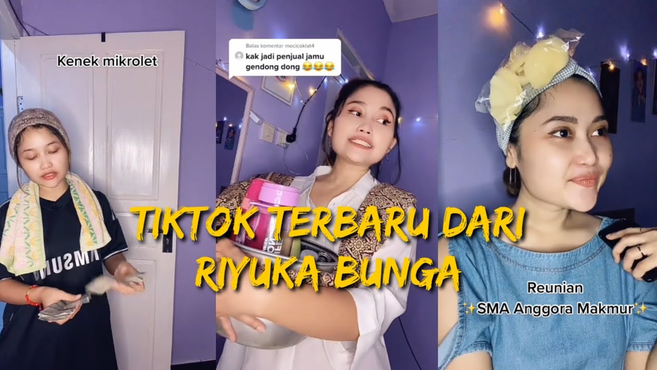 Kompilasi tik tok terbaru riyuka bunga @riyukabunga part 3 | Tiktok lucu