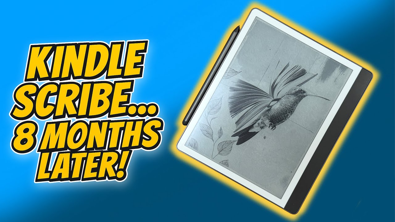 Kindle Scribe: 8 Months Later - What’s Good and What’s Not!
