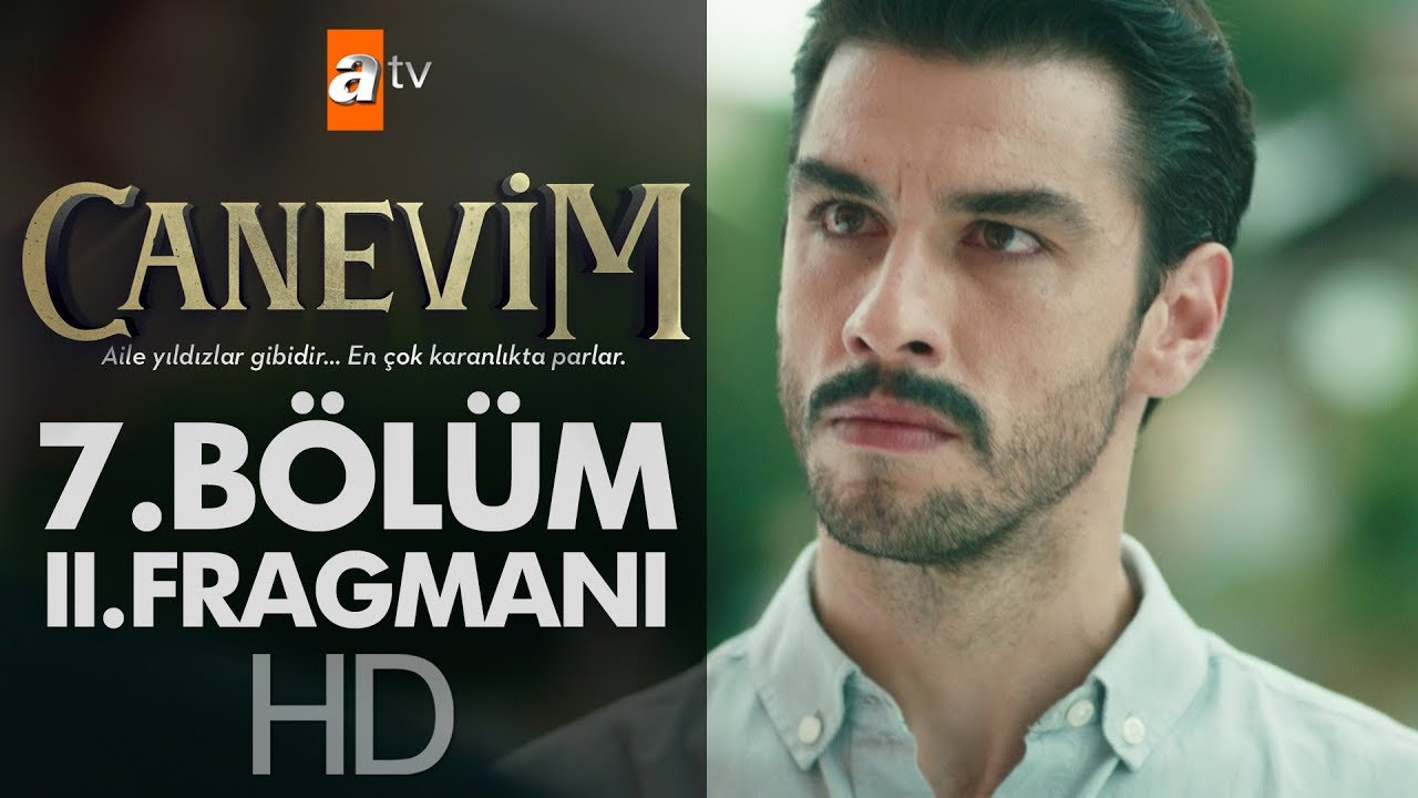 Canevim 7. B&ouml;l&uuml;m 2. Fragmanı