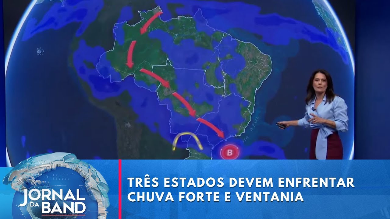 Tr&ecirc;s estados devem enfrentar chuva forte e ventania | Jornal da Band