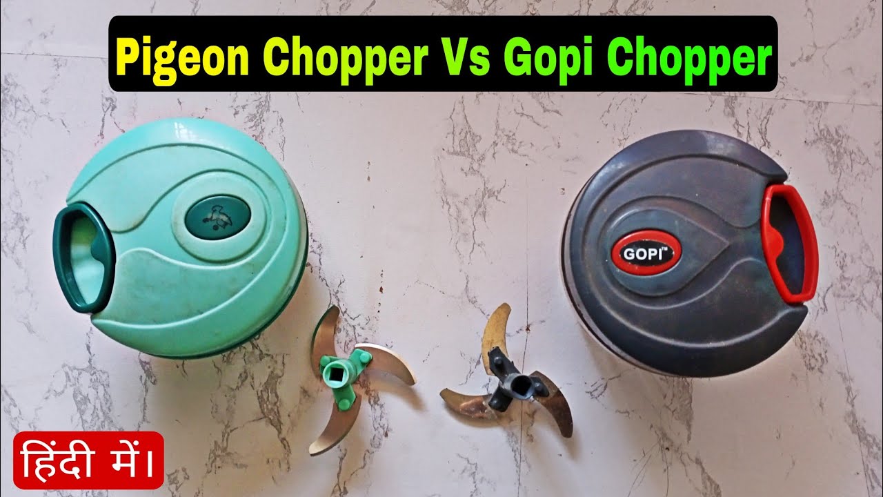 Pigeon Chopper Vs Gopi Chopper
