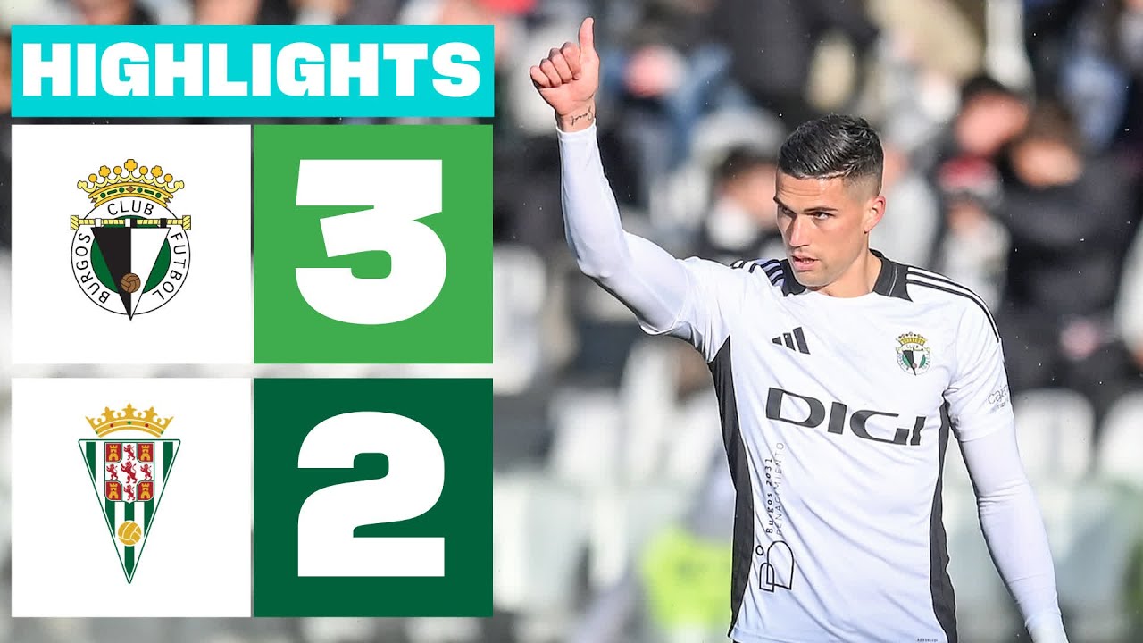 BURGOS CF 3 - 2 C&Oacute;RDOBA CF I RESUMEN LALIGA HYPERMOTION