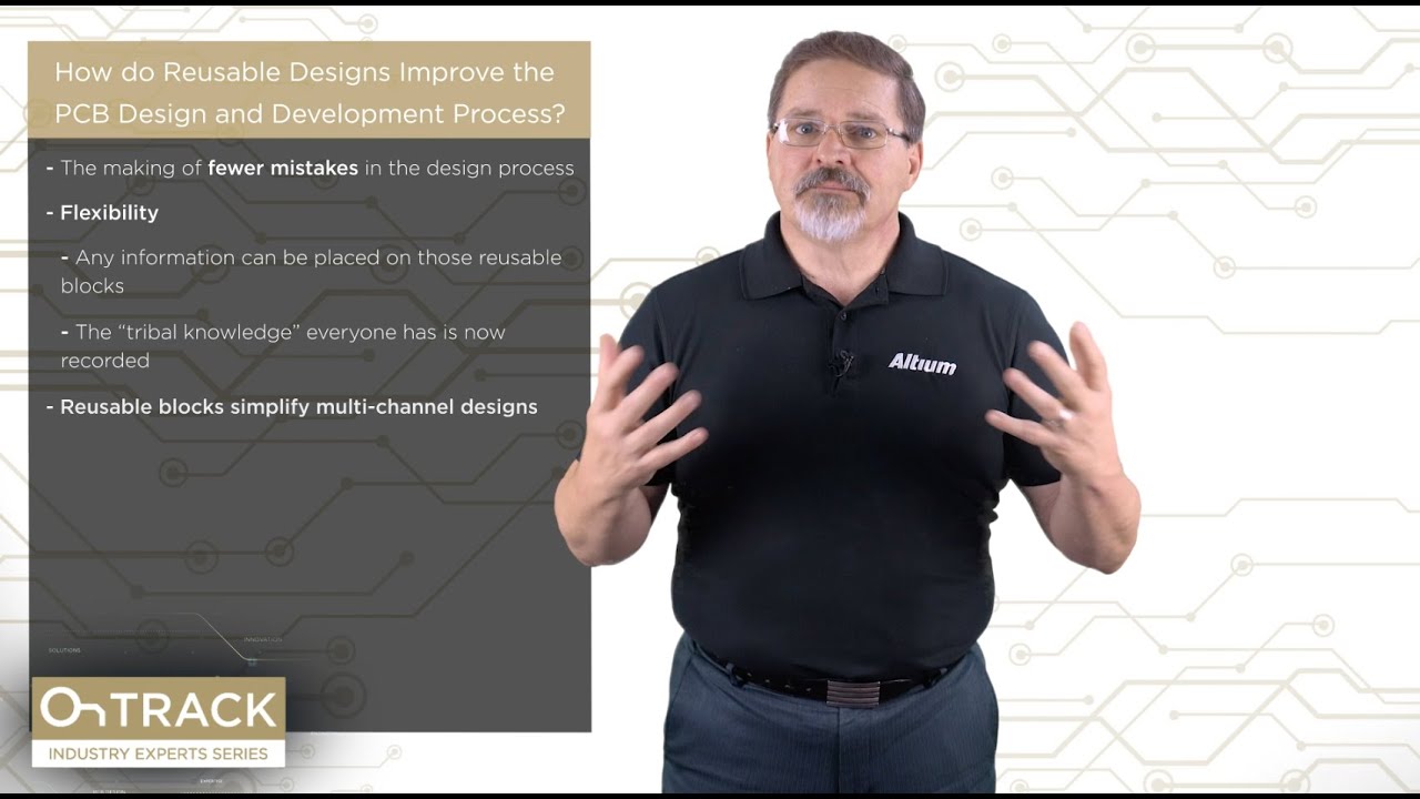 Take Advantage of Reusable Designs - Altium Academy