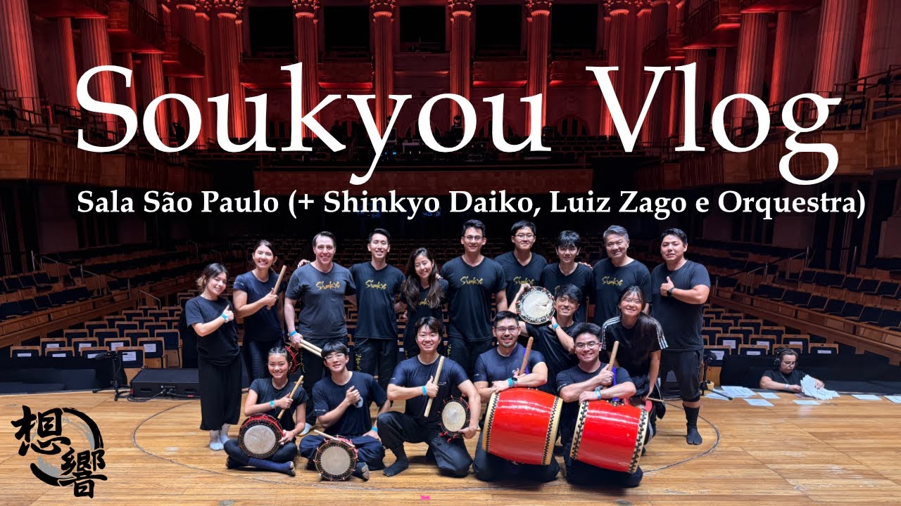 SOUKYOU VLOG - Apresentando taiko na Sala São Paulo