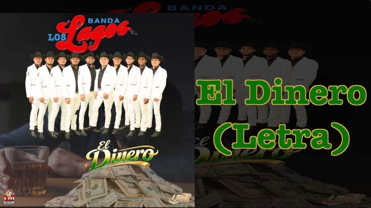Banda Los Lagos - El Dinero (Lyric Video)