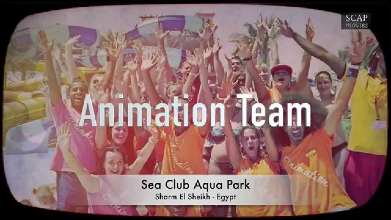 Meet our Animation Team @ SCAP movies ( Sea Club Aqua Park-Sharm El Sheikh)