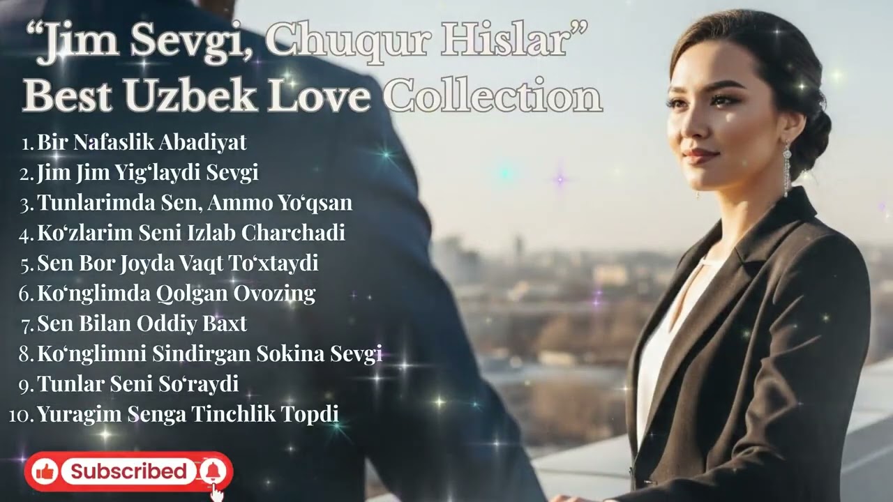 Best Uzbek Romantic Songs Collection | Bir Nafaslik Abadiyat