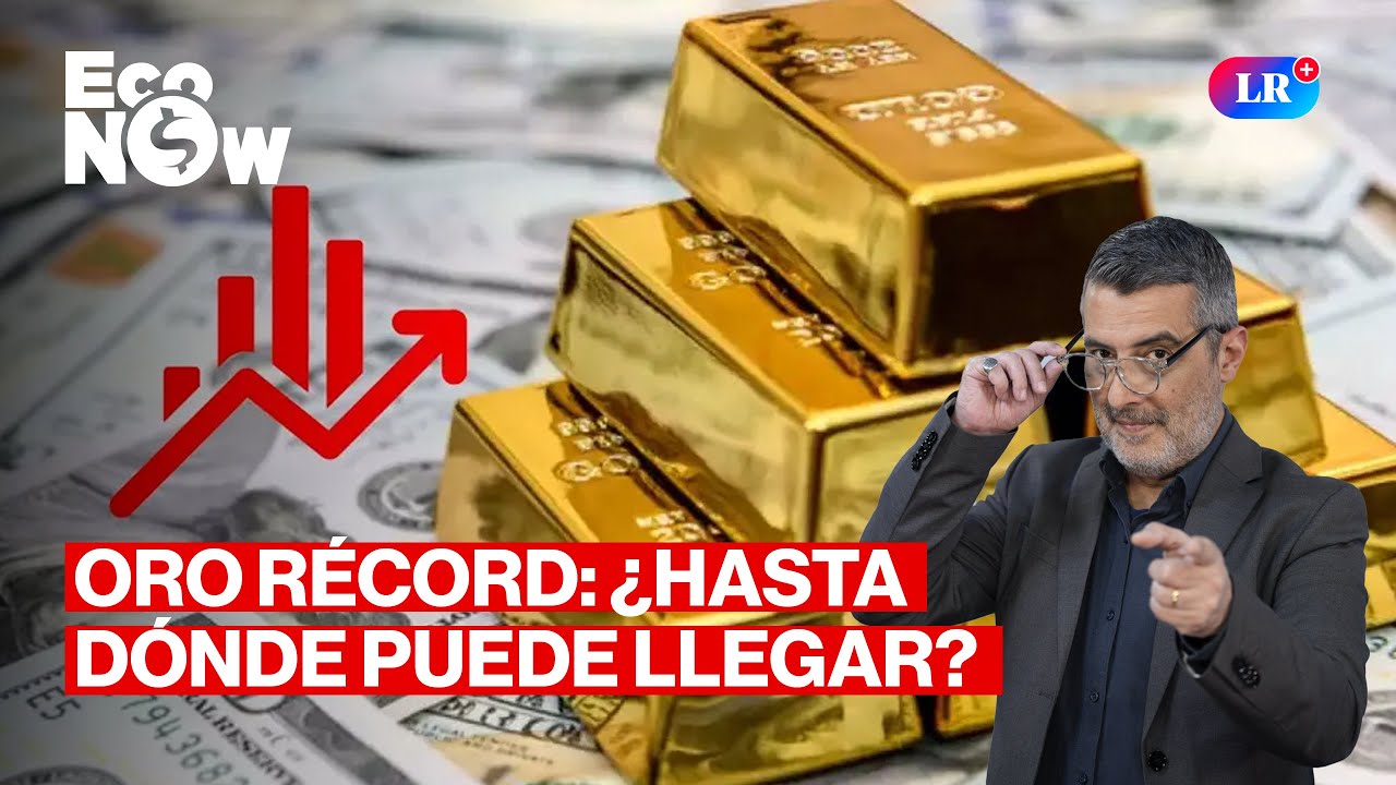 PRECIO R&Eacute;CORD DEL ORO: &iquest;QU&Eacute; SE ESPERA PARA EL 2026?  | #ECONOW CON EDUARDO RECOBA