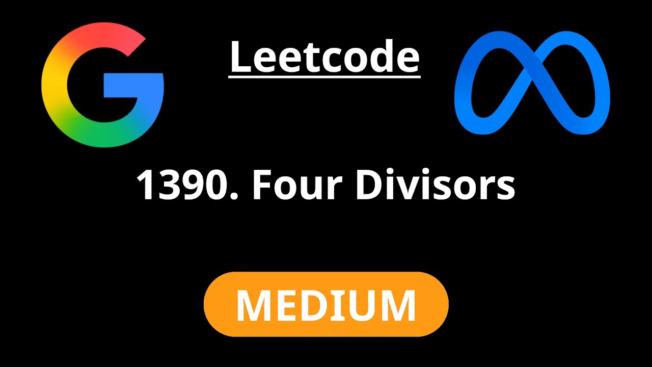 Four Divisors - Leetcode 1390 - Road to FAANG #59