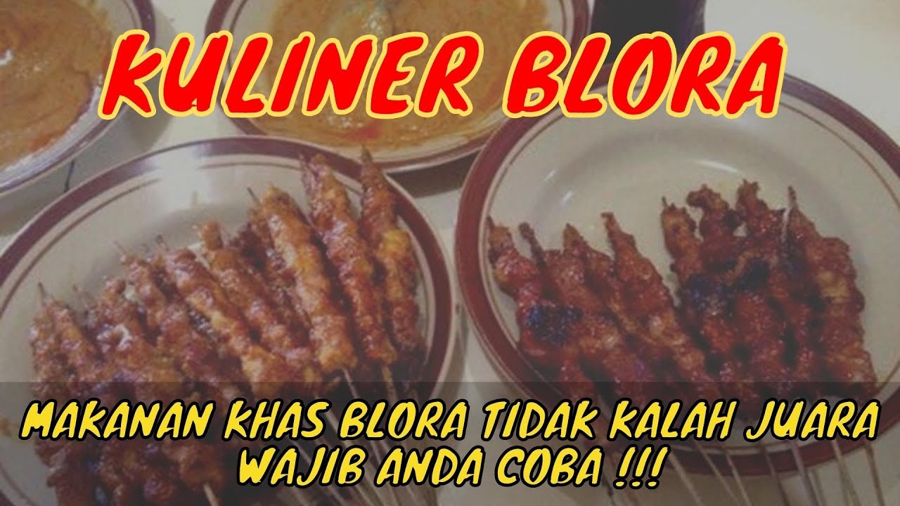 10 Kuliner BLORA Jawa Tengah yang Terkenal