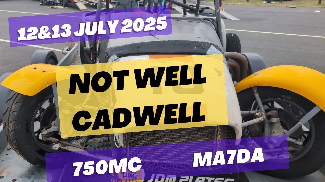 Not Well Cadwell – Ma7da 750MC Weekend Highlights at Cadwell Park July 2025
