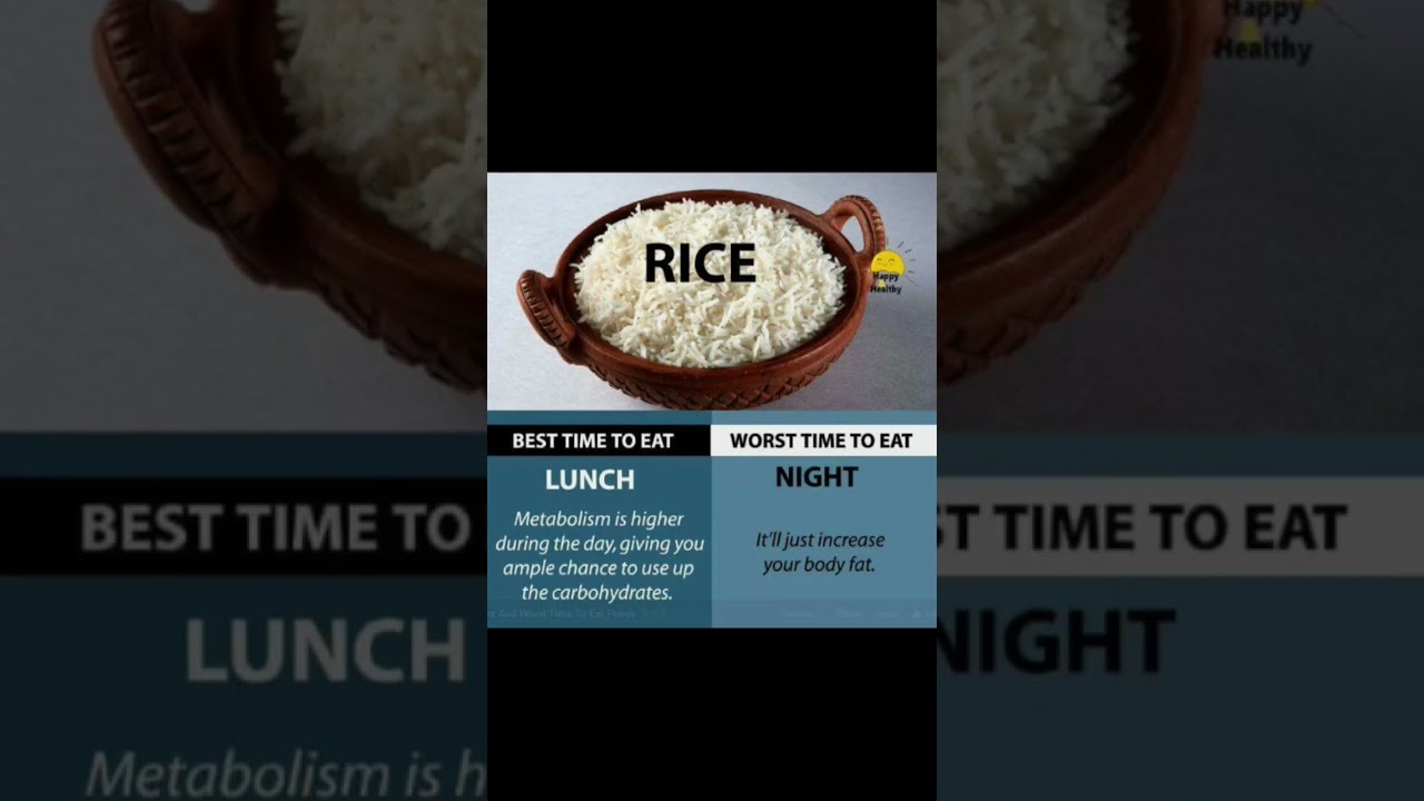 Best and Worst time to eat Rice #rice #ricebenefits #food #nutrition #nutritionfacts #nutritiontips