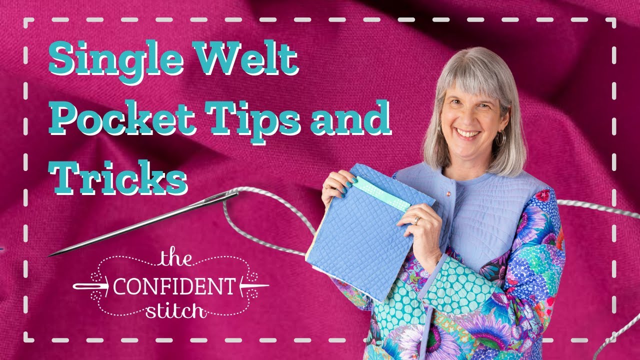 Single Welt Pocket Tips and Tricks | TUTORIAL