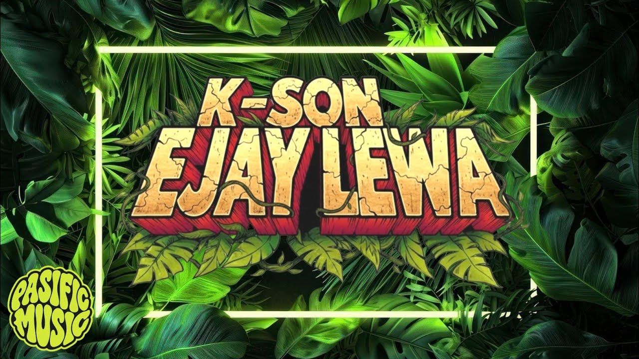 EJAY LEWA ft K-SON (Lonzii Blunzt) 2017🇵🇬