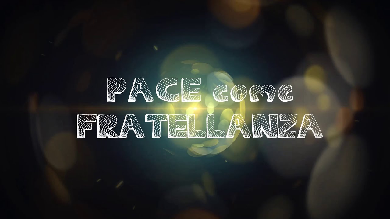 PACE COME FRATELLANZA - Luce della Pace di Betlemme 2020