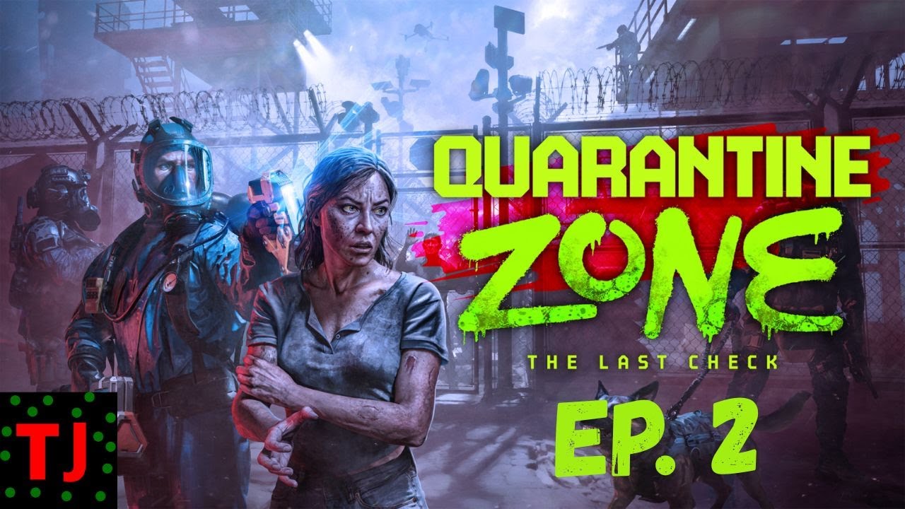 LA SÉCURITÉ SE RENFORCE ! (Gameplay Fr) - Quarantine Zone #2