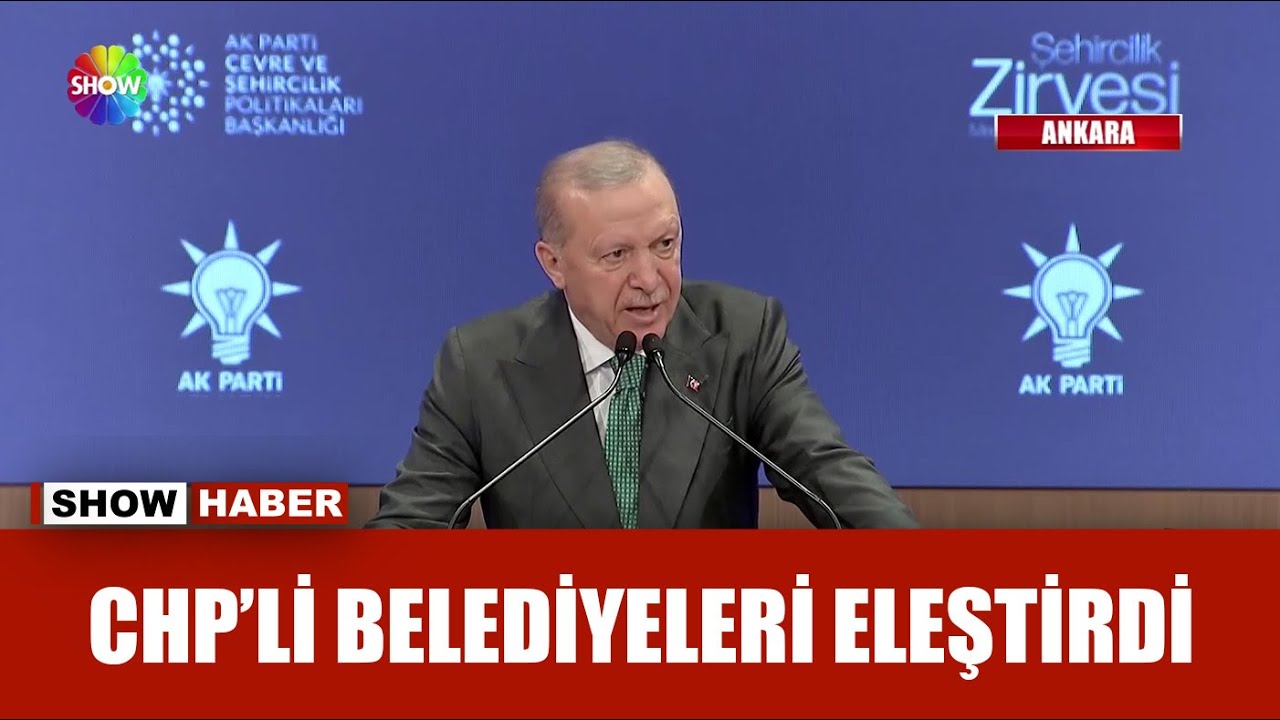Erdoğan'dan muhalefete belediyecilik tepkisi