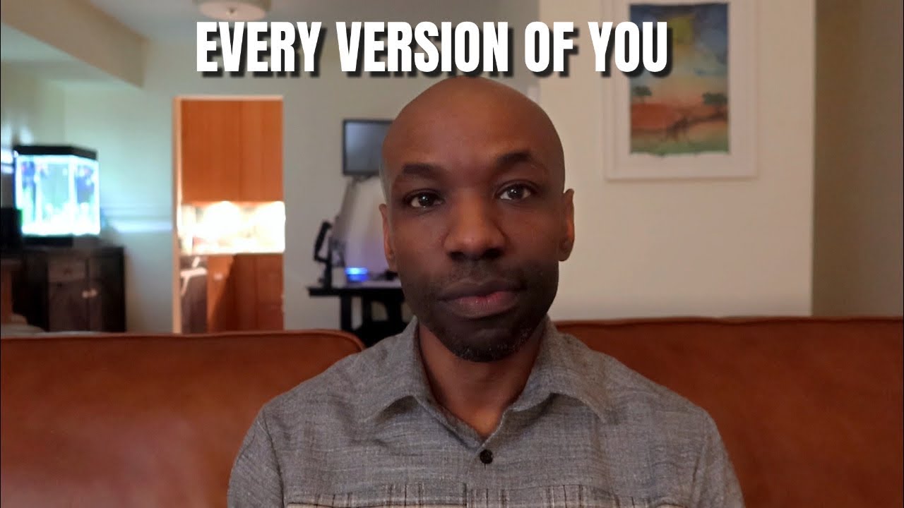 Learning To Love Every Version Of Yourself