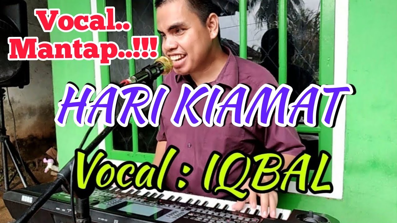 🔵HARI KIAMAT Cover IQBAL