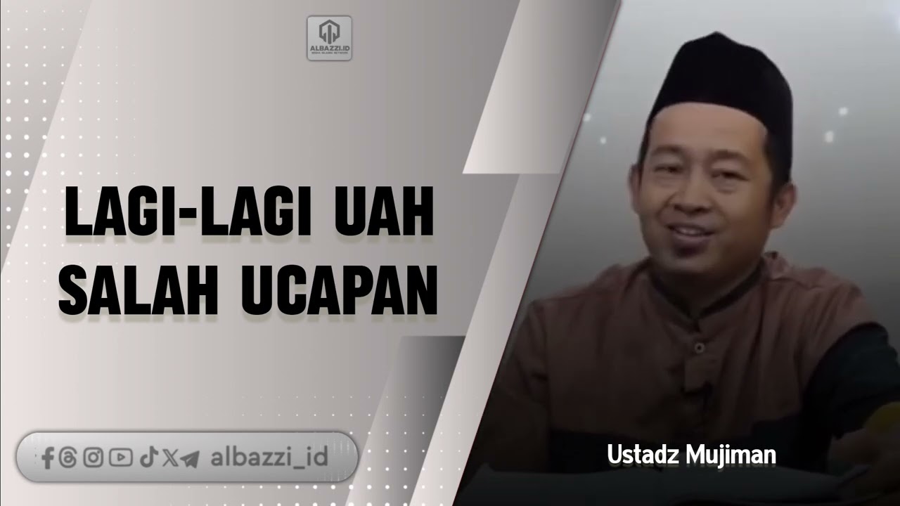 Lagi-lagi UAH SALAH !! BEGINI TANGGAPAN USTADZ MUJIMAN.