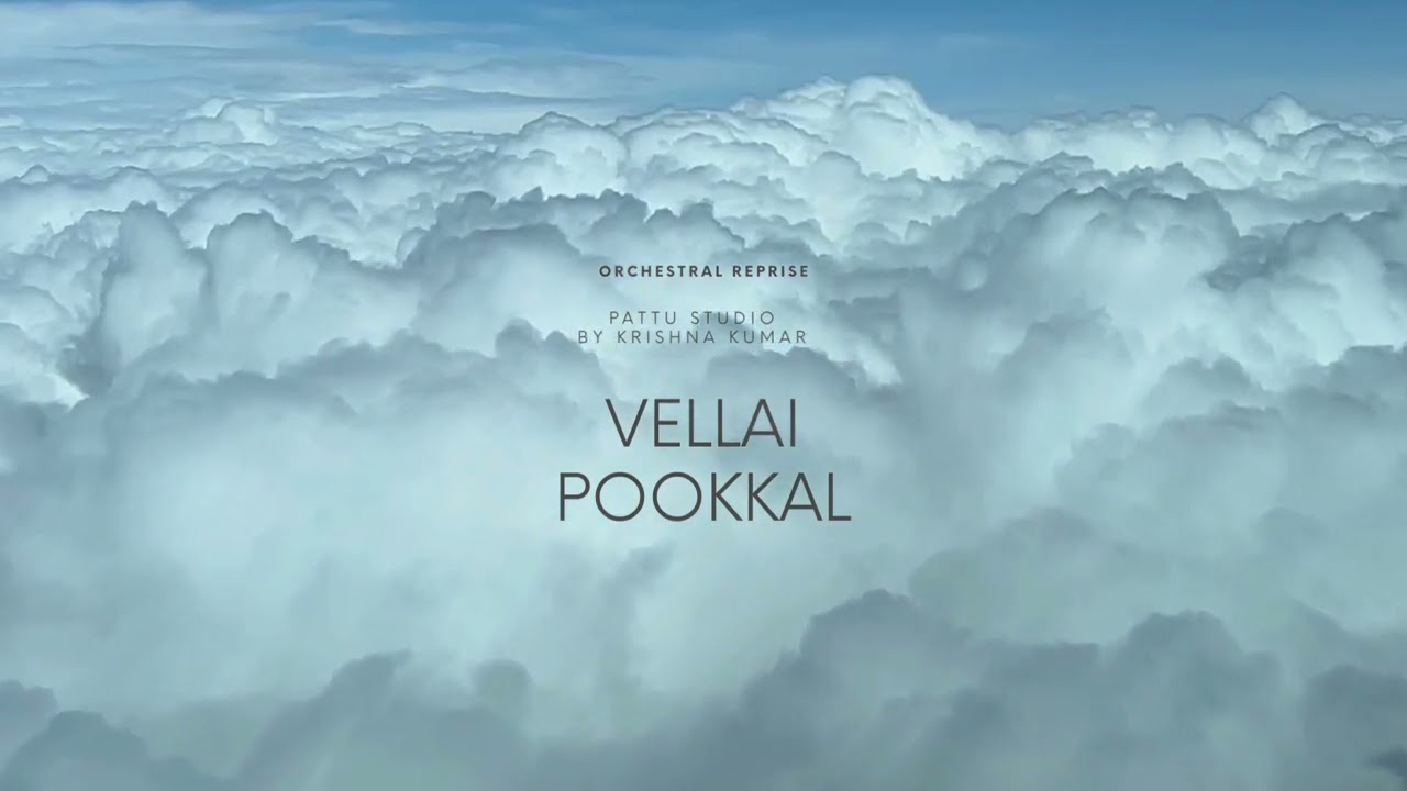 Vellai Pookkal | AR Rahman | Orchestral Reprise by Krishna Kumar