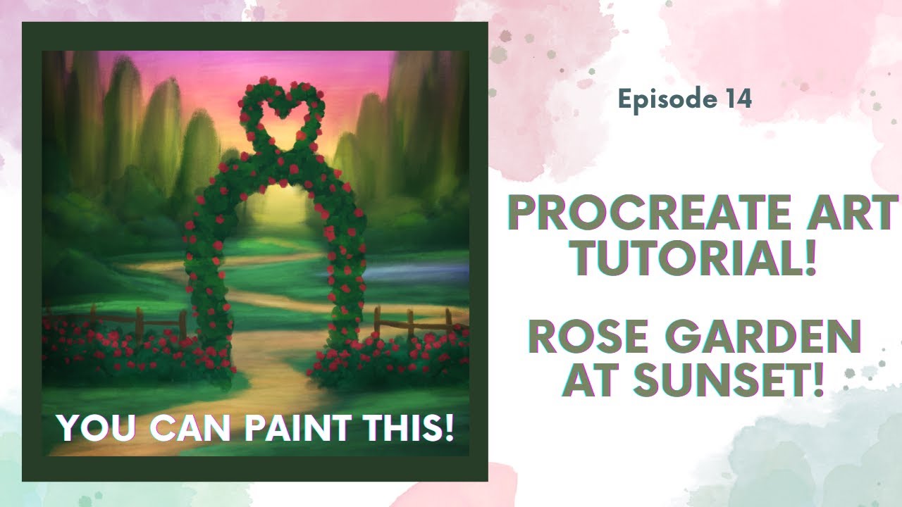 Tims Tutorials: Procreate landscape art tutorial! Rose garden at Sunset!
